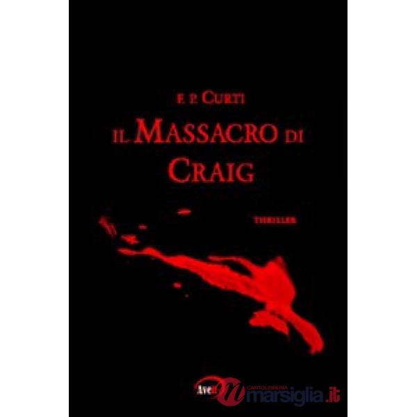 Il massacro di Craig