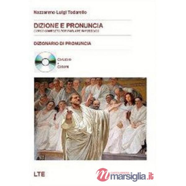 Dizione e pronuncia. Corso completo per parlare in pubblico e CD-ROM. Con CD Audio