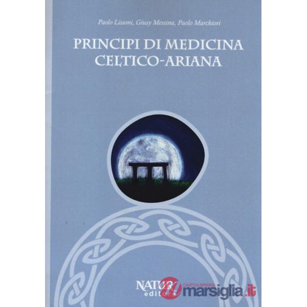 Principi di medicina celtico-ariana