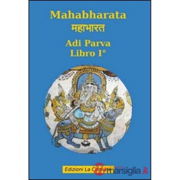 Mahabharata. Vol. 1: Adi parva.