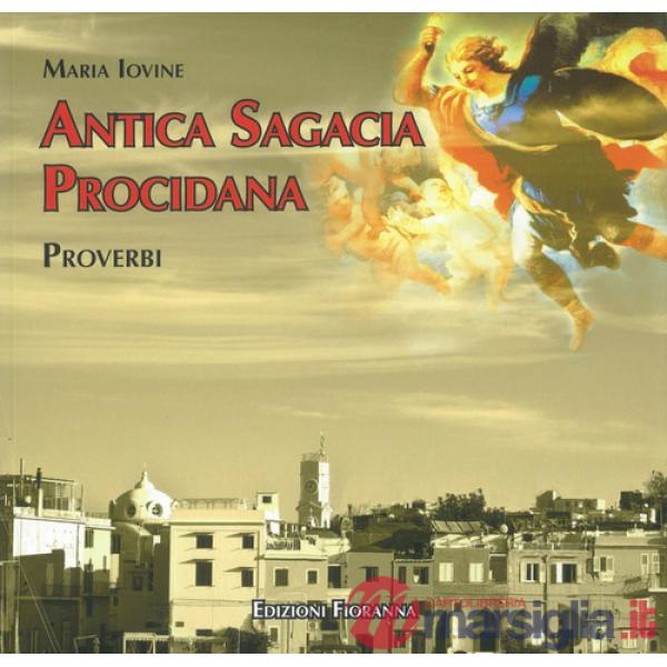Antica sagagia procidana. Proverbi