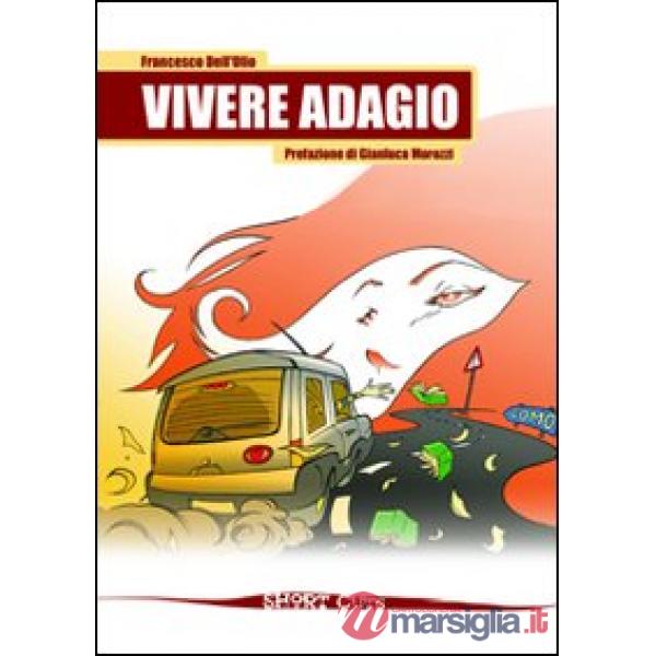 Vivere adagio