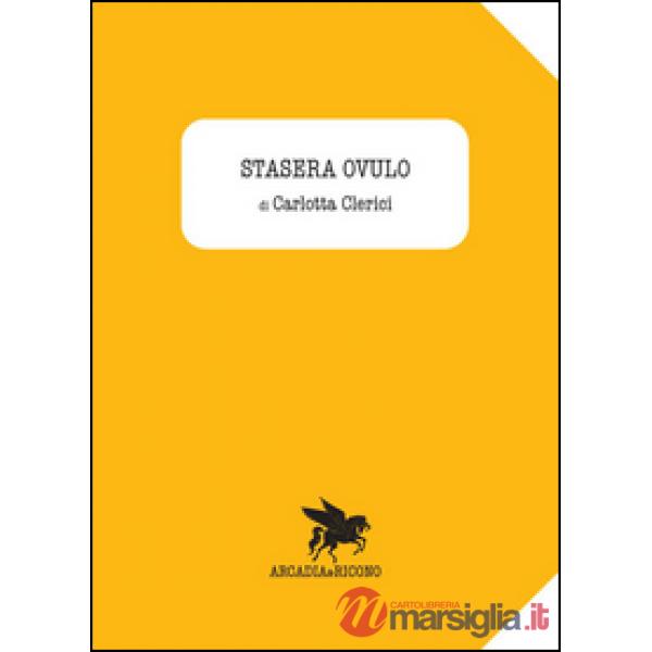 Stasera ovulo