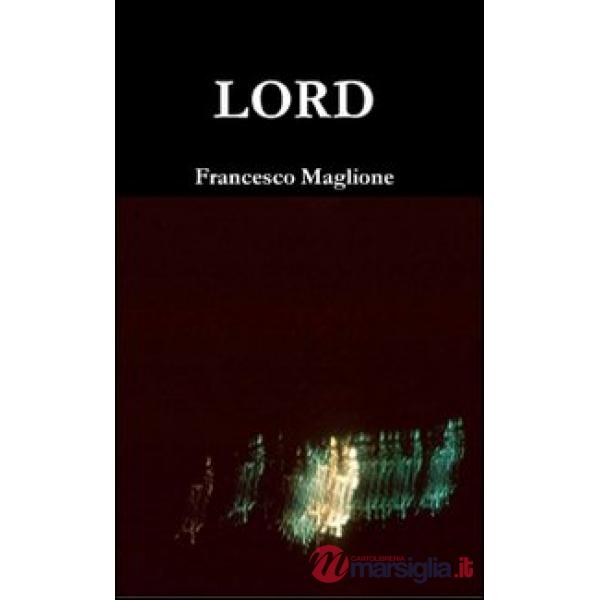 Lord. Ediz. italiana e inglese