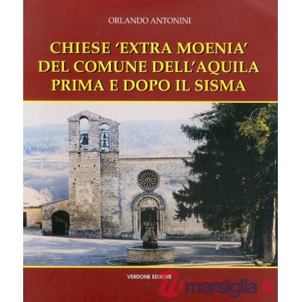 Chiese «Extra Moenia» del comune dell'Aquila prima e dopo il sisma