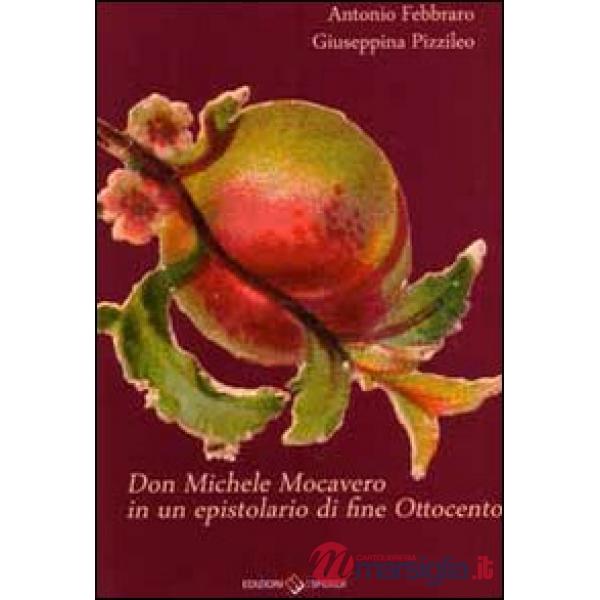 Don Michele Mocavero in un epistolario di fine Ottocento