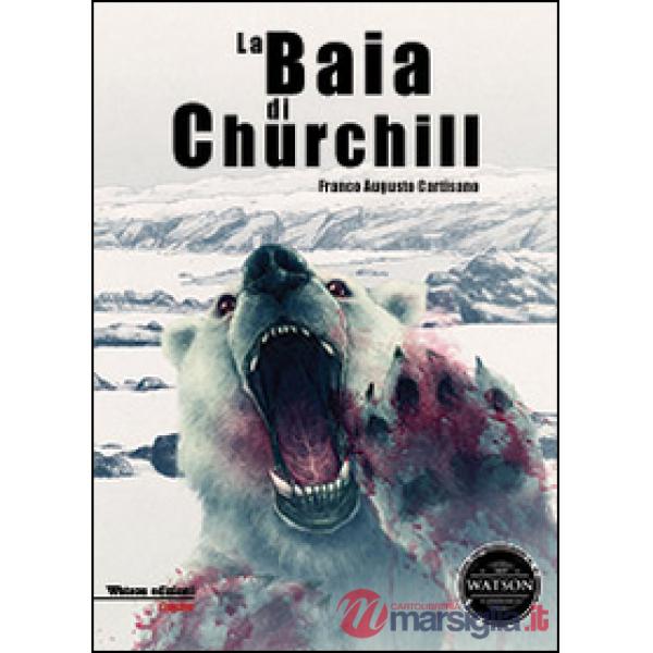 Baia di Churchill (La)