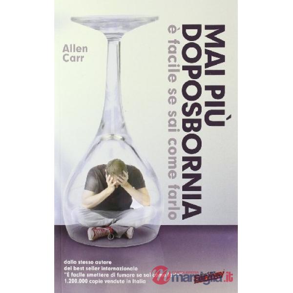 Mai più doposbornia, è facile se sai come farlo