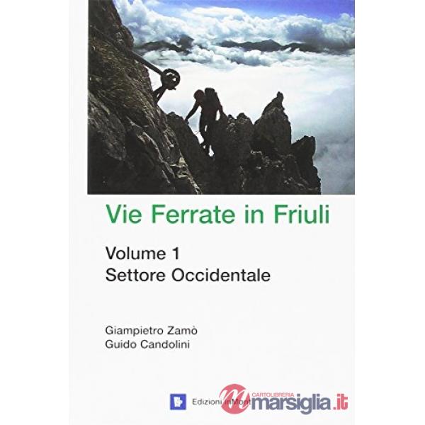 Vie ferrate in Friuli
