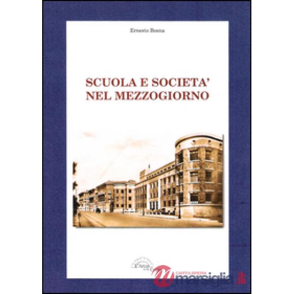 Scuola e società nel Mezzogiorno