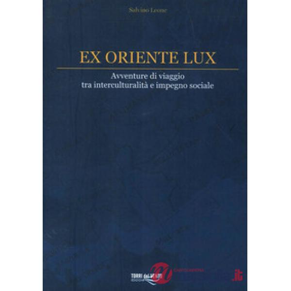 Ex oriente lux