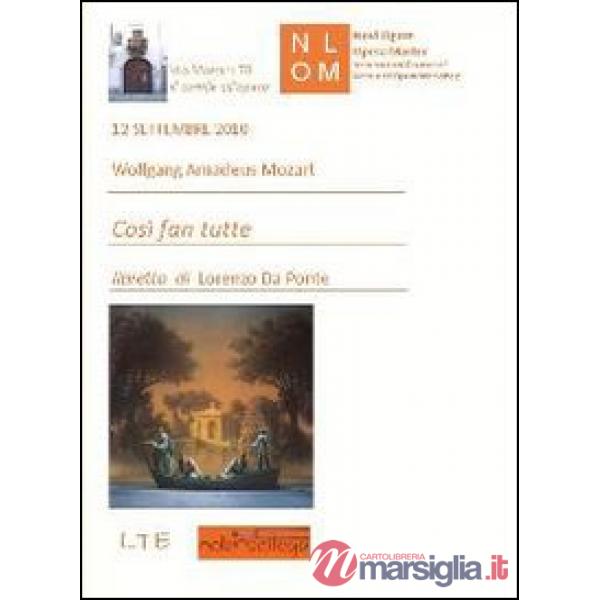 Così fan tutte. La scuola degli amanti