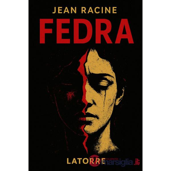 Fedra. Ediz. italiana e francese