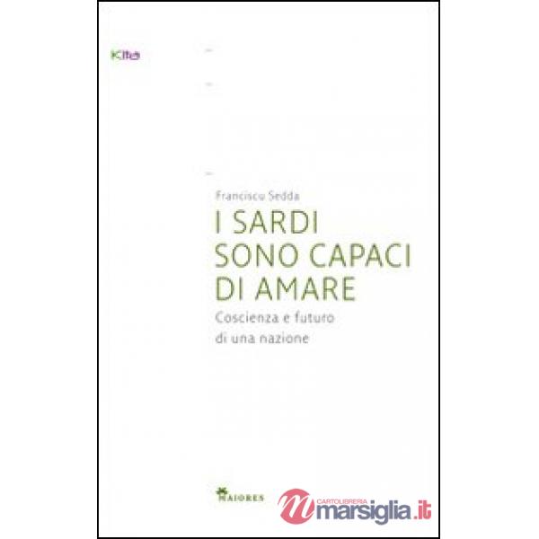 SARDI SONO CAPACI DI AMARE