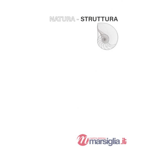 Natura-Struttura. Ediz. illustrata