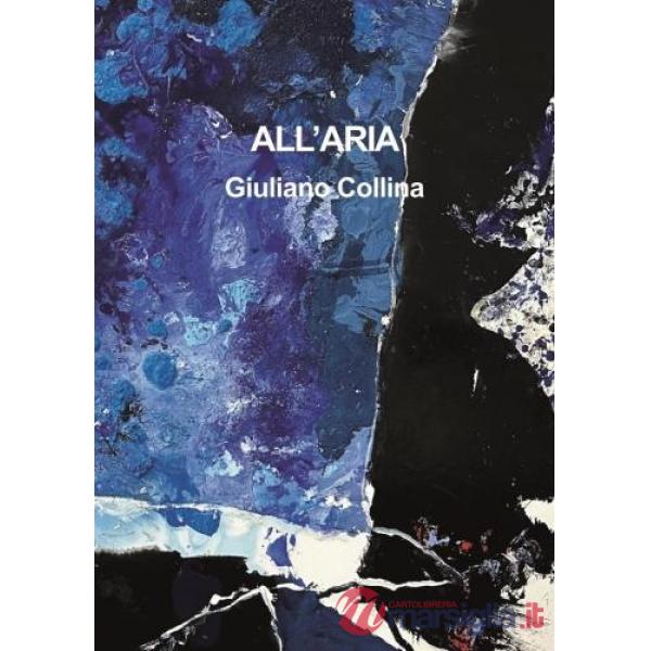 All'aria. Catalogo della mostra (Pregassona, 16 dicembre 2023-31 gennaio 2024)