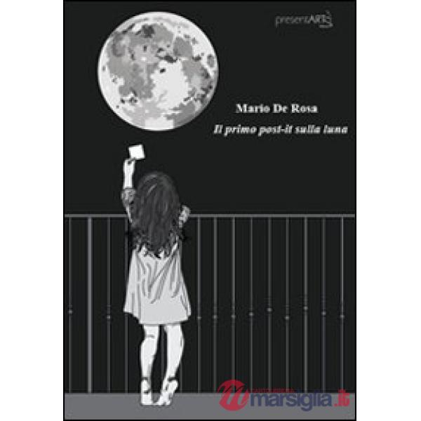 Primo post-it sulla luna (Il)