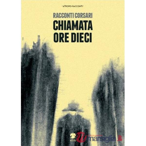 Chiamata ore dieci