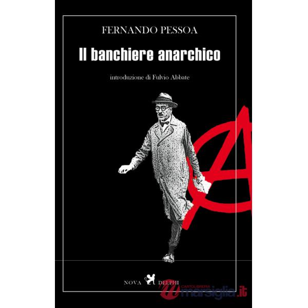 Banchiere anarchico (Il)