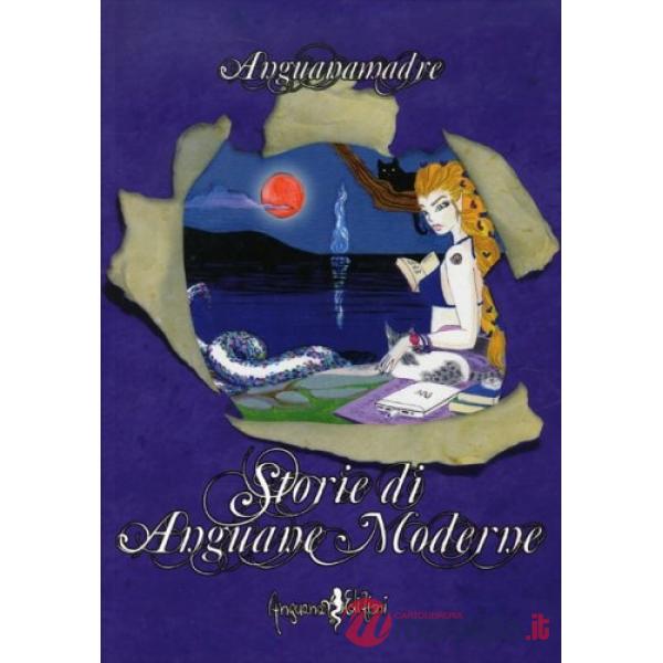Storie di Anguane moderne