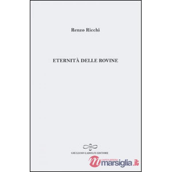 Eternità delle rovine
