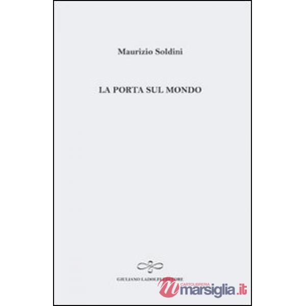 Porta sul mondo (La)