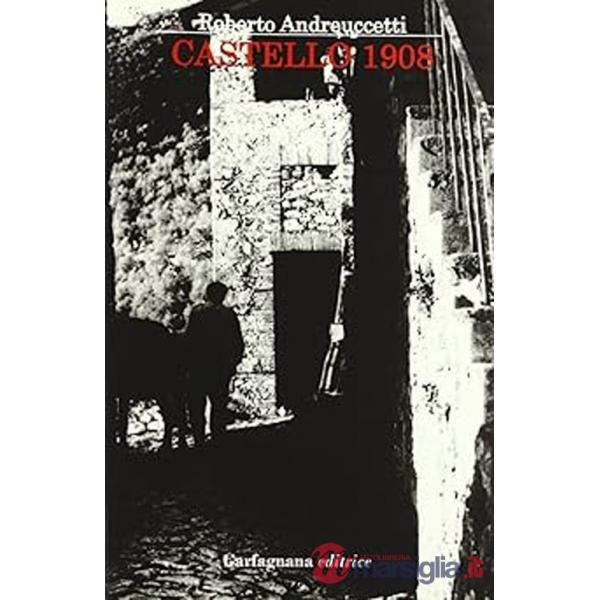 Castello 1908