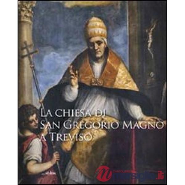 Chiesa di San Gregorio Magno a Treviso (La)