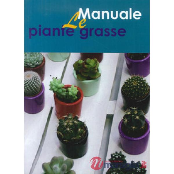 Piante grasse (Le)