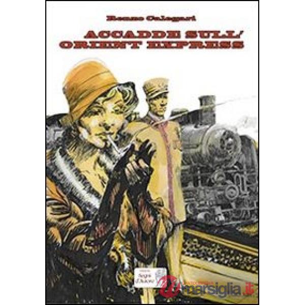Accadde sull'Oriente Express