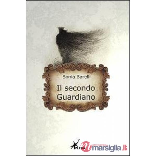 Secondo guardiano (Il)