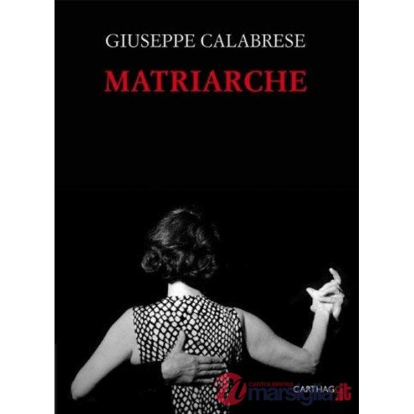 Matriarche. Ediz. illustrata