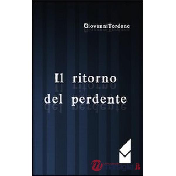 Ritorno del perdente (Il)