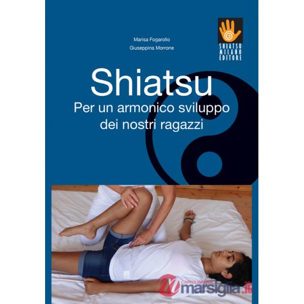 Shiatsu per un armonico sviluppo dei nostri ragazzi