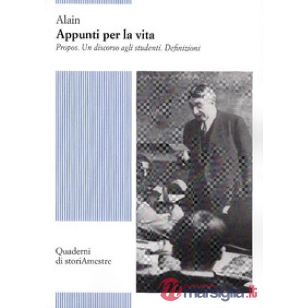 Appunti per la vita. Propos. Un discorso agli studenti. Definizioni