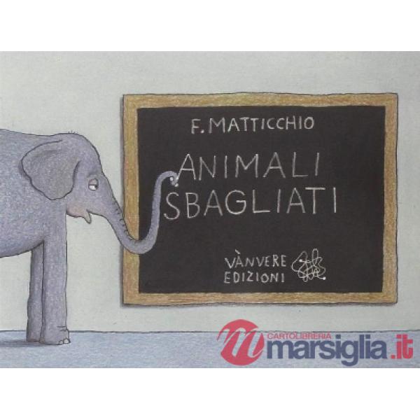 Animali sbagliati