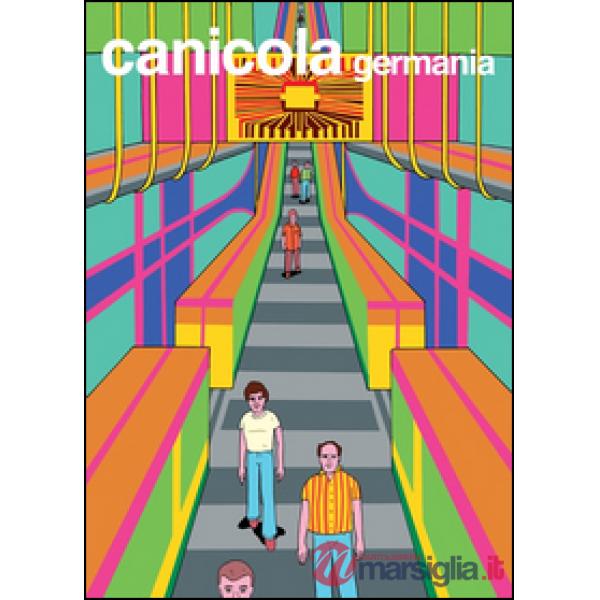 Canicola Germania. Ediz. multilingue