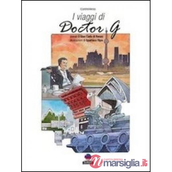 Viaggi di Doctor G (I)