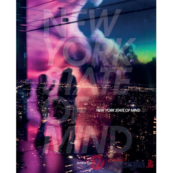 New York state of mind. Ediz. illustrata