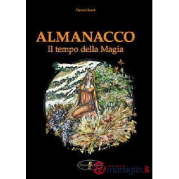 Almanacco. Il tempo della magia