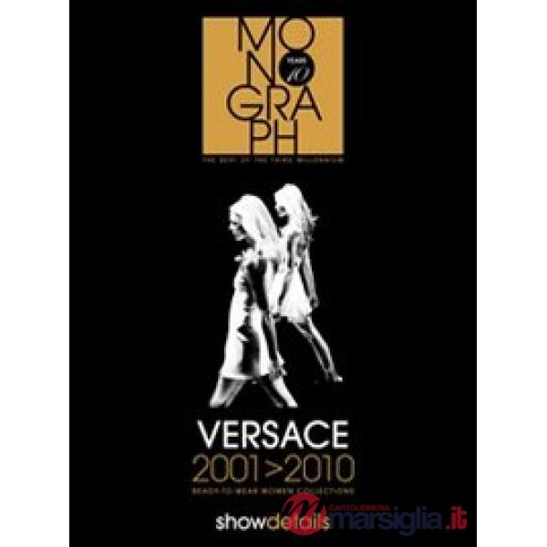 Versace 2001-2010. Ready to wear. Women collections