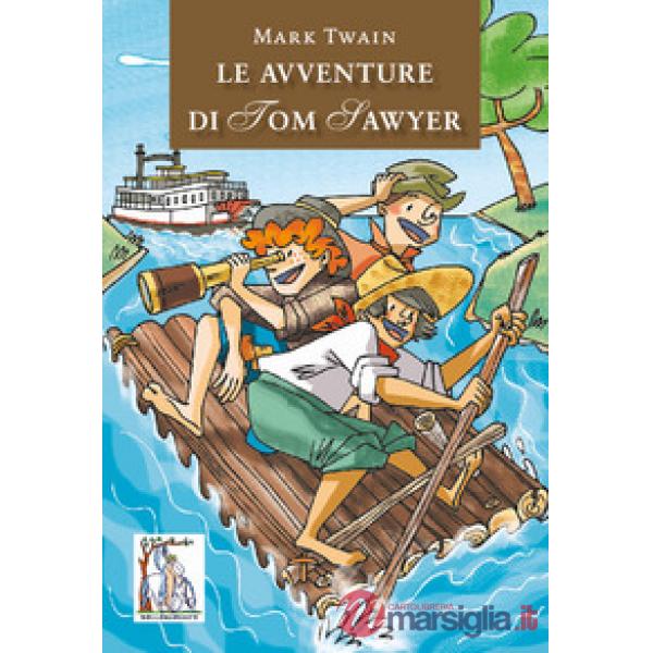 Avventure di Tom Sawyer (Le)