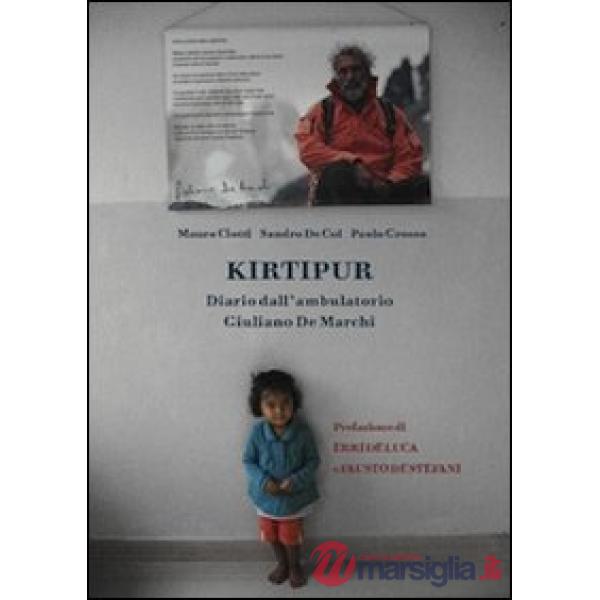 Kirtipur. Diario dall'ambulatorio Giuliano de Marchi