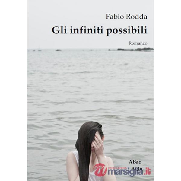 Infiniti possibili (Gli)