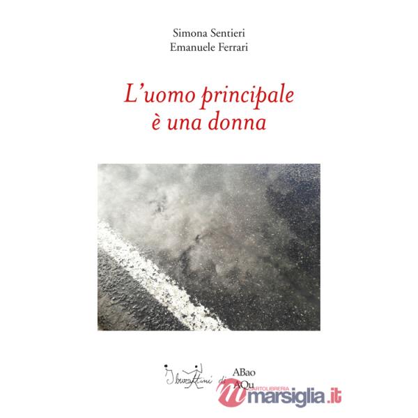 Uomo principale è una donna (L')