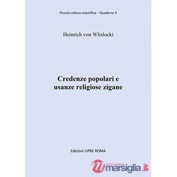 Credenze popolari e usanze religiose zigane