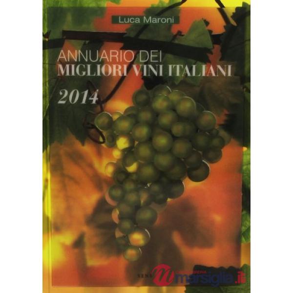 Annuario dei migliori vini italiani 2014