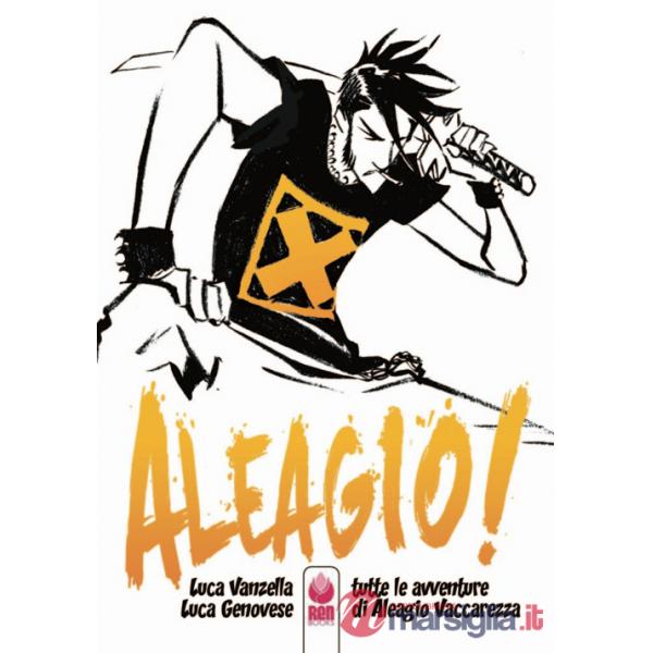 Aleagio. Tutte le avventure di Aleagio Vaccarezza