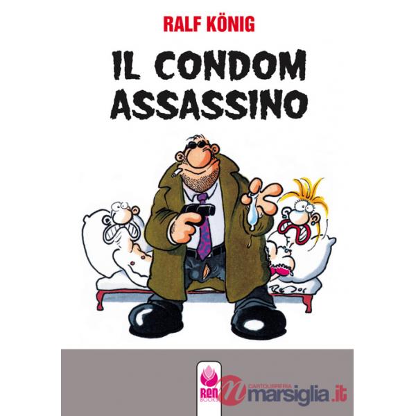 Condom assassino-Fino all'osso (Il)
