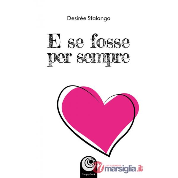 E se fosse per sempre